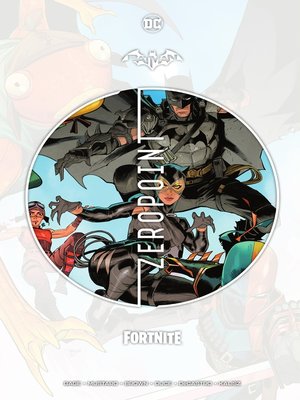 cover image of Batman/Fortnite: Zero Point (2021)